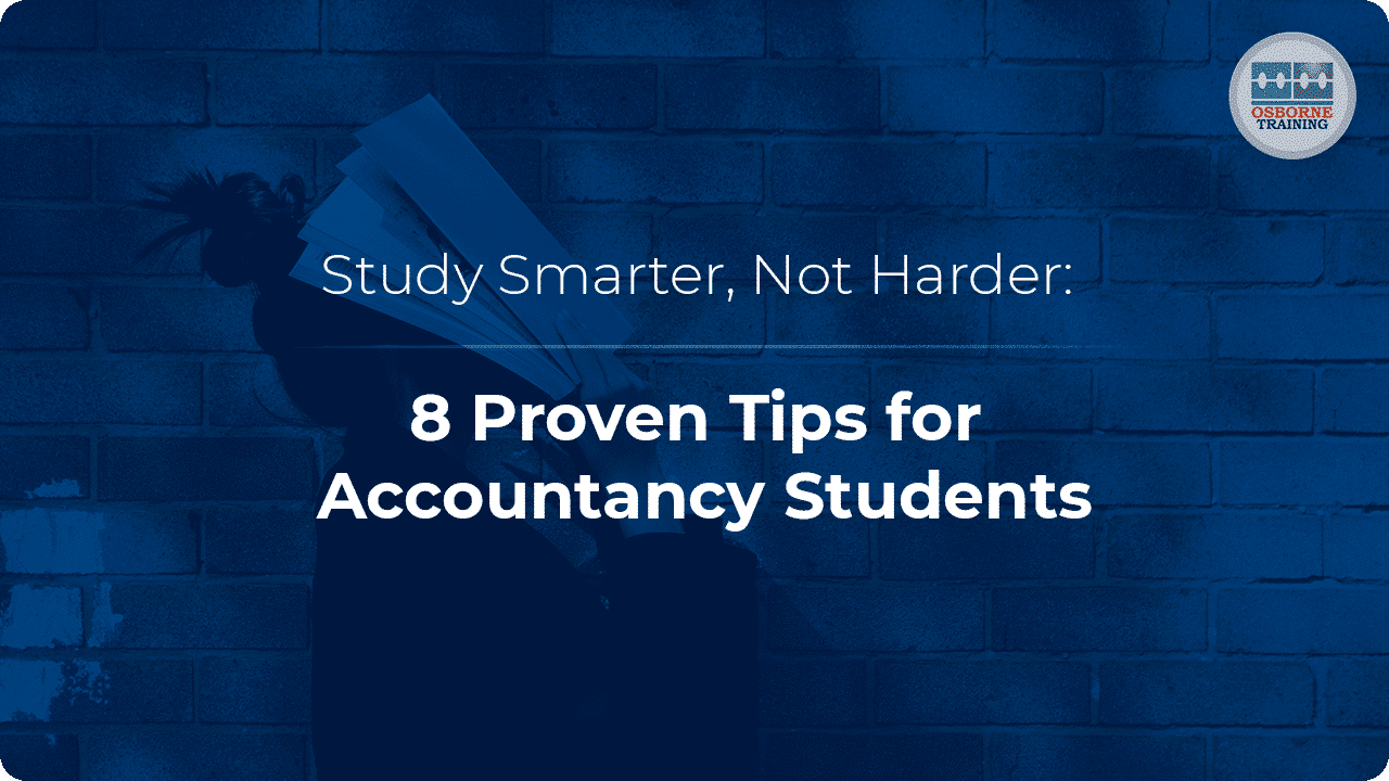 Study Smarter, Not Harder: Proven Tips for Accountancy Students Study Smarter, Not Harder: Proven Tips for Accountancy Students